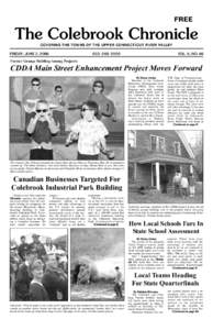 FREE  The Colebrook Chronicle COVERING THE TOWNS OF THE UPPER CONNECTICUT RIVER VALLEY  FRIDAY, JUNE 2, 2006