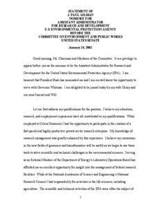 STATEMENT OF J. Paul Gilman Nominee for Assistant Administrator for Research and Development USEPA, January 24, 2002