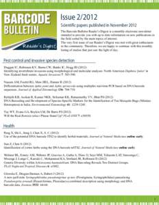 Issue[removed]Scientific papers published in November 2012 The Barcode Bulletin Reader’s Digest is a monthly electronic newsletter intended to provide you with up to date information on new publications in the field sor