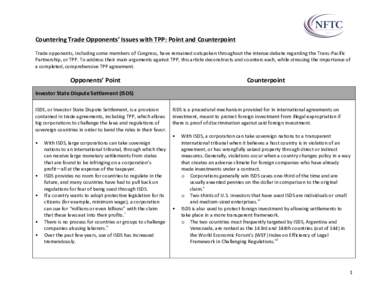 Countering*Trade*Opponents’*Issues*with*TPP:*Point*and*Counterpoint* Trade