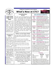 CHEBEAGUE TRANSPORTATION COMPANY  What’s New at CTC? Annual Stockholder Meeting