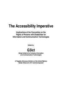 Structure / Information technology / Communication / Accessibility / Convention on the Rights of Persons with Disabilities / Web Accessibility Initiative / Universal design / Digital divide / National Accessibility Portal / Design / Technology / Web accessibility