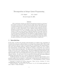 Decomposition in Integer Linear Programming T.K. Ralphs∗ M.V. Galati†  Revised August 16, 2005