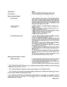 JURISDICTION: General References: IOWA This chapter summarizes Iowa State statutes related to speed. Iowa Code Annotated and Iowa Administrative Code (IAC)