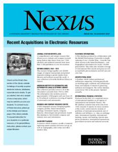 Nexus  A ryerson University Newsletter Produced by the Library Issue No. 18/JANUARY 2007