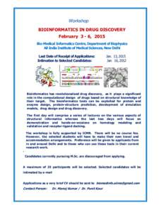 Bioengineering / Bioinformatics / Biostatistics / Computational biology / Mathematical and theoretical biology / Indian Council of Medical Research / Biophysics / Drug design / Health informatics / Medicine / Science / Health