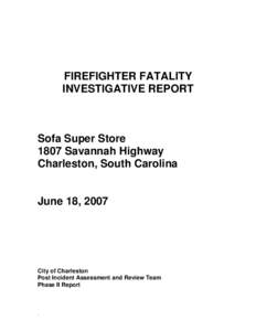 Charleston /  South Carolina / Charleston Sofa Super Store fire / Security / Geography of the United States / Worcester Cold Storage Warehouse fire / South Carolina / Firefighter / Firefighting in the United States