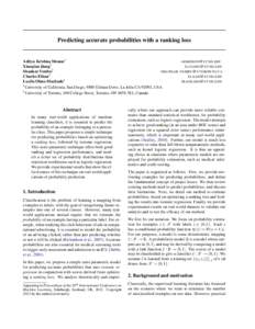 Predicting accurate probabilities with a ranking loss  Aditya Krishna Menon1 AKMENON @ UCSD . EDU Xiaoqian Jiang1 XLJIANG @ UCSD . EDU