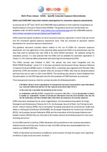 DUCC Press release - SCEDs – Specific Consumer Exposure Determinants DUCC and CONCAWE share their realistic assumptions for consumer exposure assessments As announced on 25th April, DUCC and CONCAWE have published on t