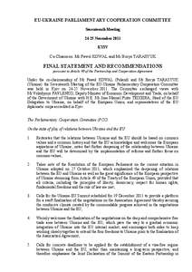 Ukraine–European Union relations / Eastern Partnership / Yulia Tymoshenko / Ukraine / European integration / European Neighbourhood Policy / European Union Association Agreement / EU–Ukraine Summit / Future enlargement of the European Union / Europe / International relations / Third country relationships with the European Union