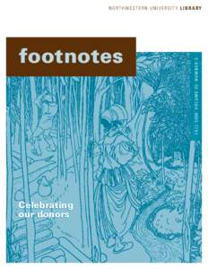 footnotes  Celebrating our donors  FALL 2008  VOLUME 33  NUMBER 3