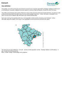 Exmouth Area definition This profiles, one of 29 covering the area of Devon County Council, has been generated by Strategic Intelligence with the aim