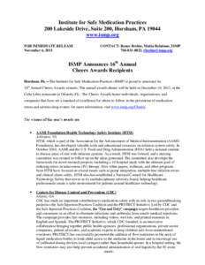 Institute for Safe Medication Practices 200 Lakeside Drive, Suite 200, Horsham, PA[removed]www.ismp.org FOR IMMEDIATE RELEASE November 6, 2013