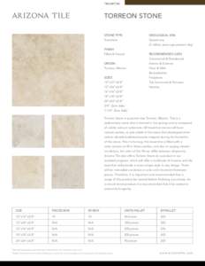 TRAVERTINE  TORREON STONE STONE TYPE  GEOLOGICAL ERA