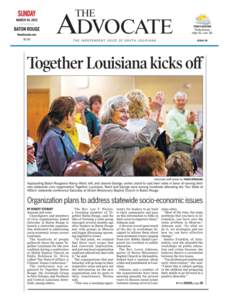 March 23, 2013  New statewide coalition addresses Louisiana topics By Sheila V Kumar, NOLA.com | The Times-Picayune Three citizen’s organization representing more than 120,000 people from