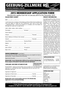 GEEBUNG-ZILLMERE RSL & SERVICES MEMORIAL CLUB INC. Your Friendly Local ClubMEMBERSHIP APPLICATION FORM