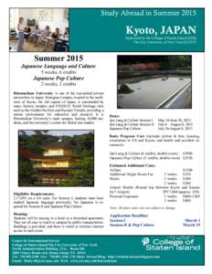 Study Abroad in SummerKyoto, JAPAN Sponsored by the College of Staten Island (CSI)) The City University of New York (CUNY)