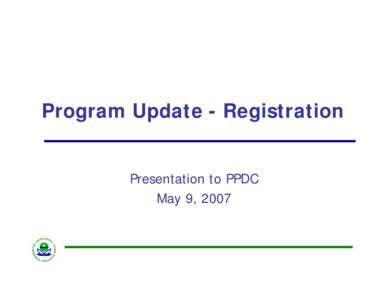 US EPA - Program Update - Registration