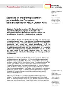 Presseinformation_12. Mai 2014_Nr[removed]Deutsche TV-Plattform e.V. Presse- und