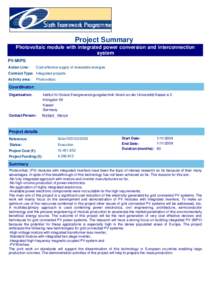 Project Summary Photovoltaic module with integrated power conversion and interconnection system PV-MIPS Action Line: