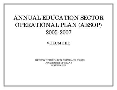 ANNUAL EDUCATION SECTOR OPERATIONAL PLAN (AESOPVOLUME IIIc  MINISTRY OF EDUCATION, YOUTH AND SPORTS