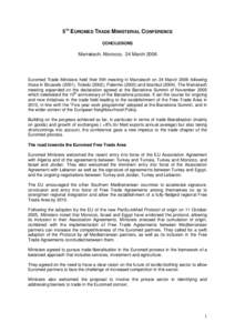 International economics / Euro-Mediterranean Partnership / European Neighbourhood Policy / European Union Association Agreement / Doha Development Round / Trade pact / European Union / Free trade area / Israel–European Union relations / International trade / International relations / World Trade Organization