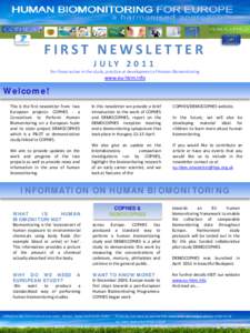 FIRST NEWSLETTER J U LYFor those active in the study, practice or development of Human Biomonitoring www.eu-hbm.info