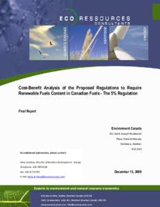 Cost-Benefit Analysis of the Proposed Regulations to Require Renewable Fuels Content in Canadian Fuels - The 5% Regulation Final Report  Environment Canada
