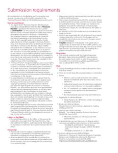 Submission requirements All contributions to the Building and Construction Law Journal are welcome and should be emailed to the Thomson Reuters Editor at [removed]. Note to contributors •	 You agree th