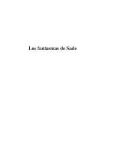 Los fantasmas de Sade  Edición y corrección: Rodolfo Zamora Rielo