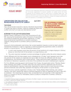 Improving Workers’ Lives Worldwide  ISSUE BRIEF The FLA is a multi-stakeholder organization combining the efforts of businesses, universities, and civil-society organizations to improve conditions for workers around th