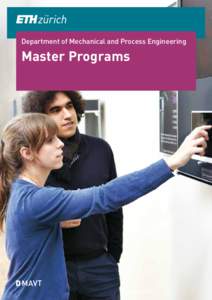 Department of Mechanical and Process Engineering  Master Programs Master Programs | D-MAVT