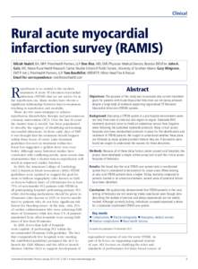 Clinical  Rural acute myocardial infarction survey (RAMIS) Nikiah Nudell, BA, NRP; PrioriHealth Partners, LLP. Don Rice, MD; EMS Physician Medical Director, Beatrice EMS/Fire. John A. Gale, MS; Maine Rural Health Researc
