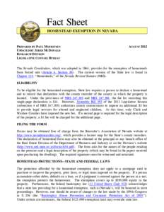 Fact Sheet HOMESTEAD EXEMPTION IN NEVADA PREPARED BY PAUL MOURITSEN UPDATED BY JERED MCDONALD RESEARCH DIVISION