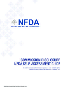 COMMISSION DISCLOSURE NFDA SELF-ASSESSMENT GUIDE for credit brokers and credit intermediaries operating in motor retail in the light of Office of Fair Trading Guidance (No[removed]issued in November 2011  ©National Franch