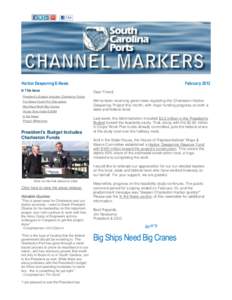 Harbor Deepening E-News In This Issue February 2012 Dear Friend,