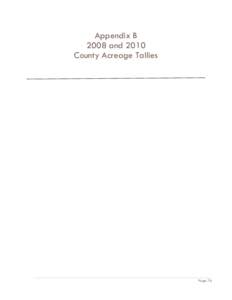 Appendix B 2008 and 2010 County Acreage Tallies Page 76