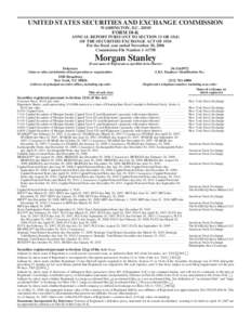 Financial services / House of Morgan / Primary dealers / Morgan Stanley / Investment banking / Prime brokerage / Hedge fund / Dean Witter Reynolds / Exchange-traded fund / Investment / Financial economics / Finance