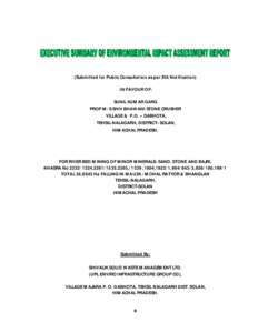 (Submitted for Public Consultation as per EIA Notification) IN FAVOUR OF: SUNIL KUMAR GARG PROP M/S SHIV BHAWANI STONE CRUSHER VILLAGE & P.O. – DABHOTA, TEHSIL-NALAGARH, DISTRICT- SOLAN,