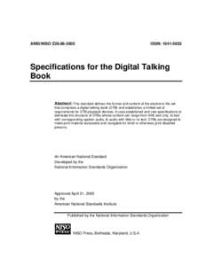 Standards organizations / Health / Audiobooks / Blindness / DAISY Digital Talking Book / Disability / National Information Standards Organization / DTBook / Metadata / Information science / Markup languages / Information