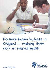 Personal health budgets in England - making them work in mental health mind.org.uk
