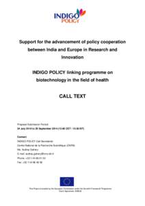 Support for the advancement of policy cooperation between India and Europe in Research and Innovation INDIGO POLICY linking programme on biotechnology in the field of health