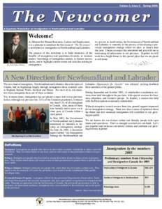 Volume 1, Issue 1  Spring 2006 The Newcomer A Quarterly Newsletter on Immigration in Newfoundland and Labrador