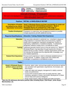 Document Version Name: June 20, 2014  Occupational Standard: RETAIL & WHOLESALE BUYER OCCUPATIONAL STANDARD (For use in the development of supply chain related job descriptions, performance evaluations,