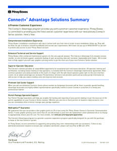 Connect+® Advantage Solutions Summary A Premier Customer Experience The Connect+ Advantage program provides you with a premier customer experience. Pitney Bowes is committed to providing you the finest overall customer 
