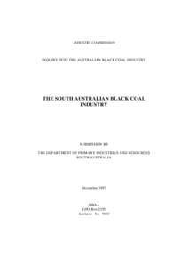 INDUSTRY COMMISSION  INQUIRY INTO THE AUSTRALIAN BLACK COAL INDUSTRY