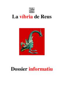 La víbria de Reus  Dossier informatiu