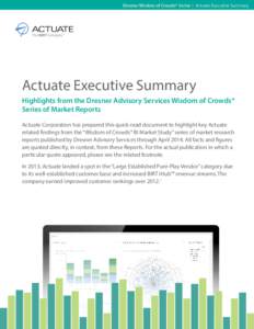 Actuate Corporation / Birt / Oracle Corporation / Mobile business intelligence / Hyperion Solutions / Yellowfin Business Intelligence / Business intelligence / Business / Information technology