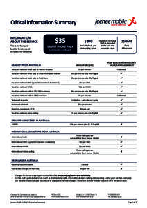 Mobile telecommunications / Roaming / SMS / Mobile phone / Telephone numbers in Australia / Toll-free telephone number / Hutchison 3G / Koodo Mobile / Fido Solutions / Technology / Mobile technology / Wireless