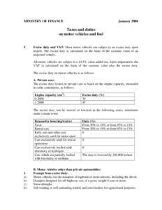 MINISTRY OF FINANCE  January 2006 Taxes and duties on motor vehicles and fuel